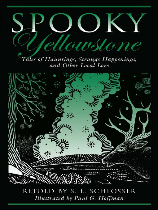 Title details for Spooky Yellowstone by S. E. Schlosser - Available